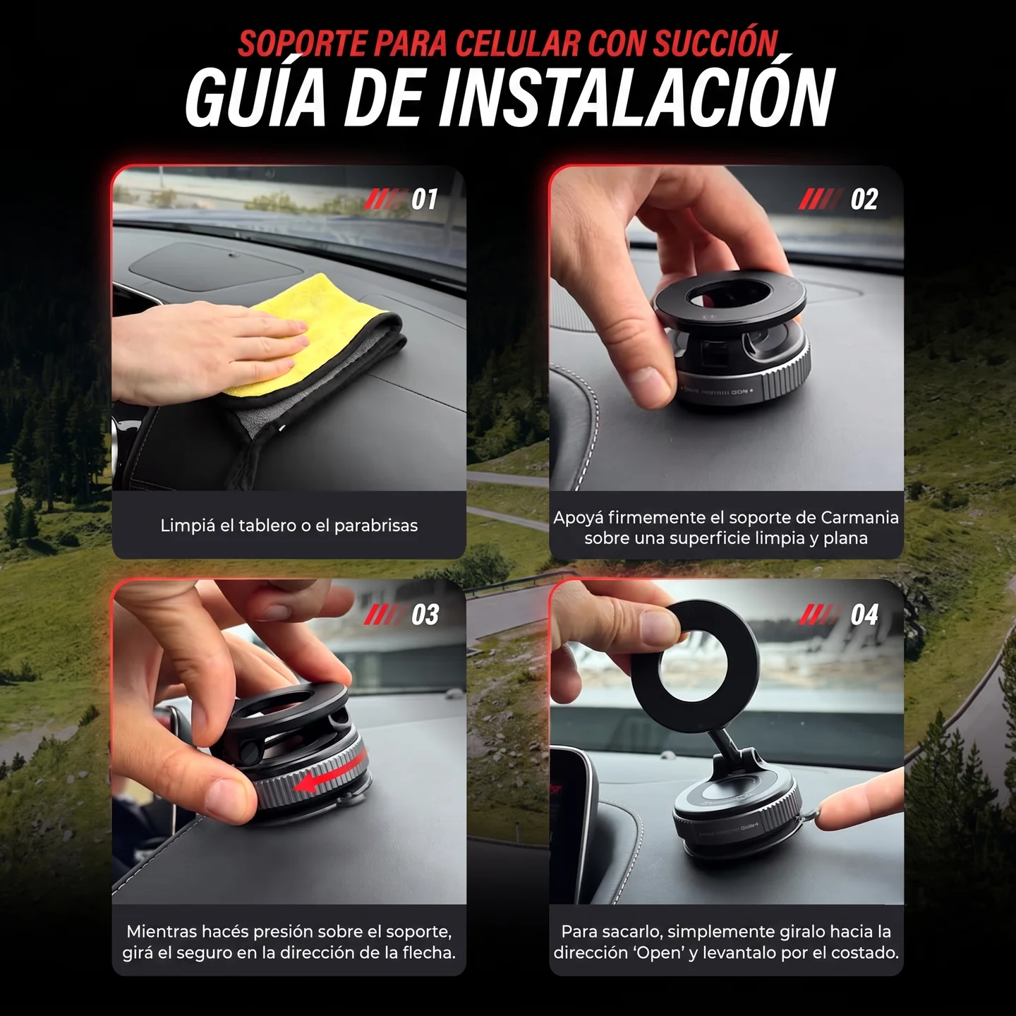 Guía de instalación del soporte con succión en el tablero o el parabrisas, en 4 pasos